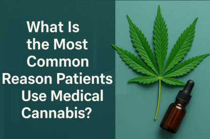 Top Reasons Patients Use Medical Cannabis