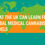 What the UK Could Learn From Other Countries’ Medical Cannabis Models